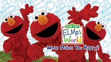 Watch Sesame Street: Elmo's World: What Makes You Happy? (2007) Full ...