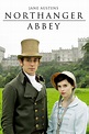 Northanger Abbey (2007) | The Poster Database (TPDb)