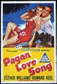 PAGAN LOVE SONG Original One sheet Movie Poster Esther Williams Howard ...