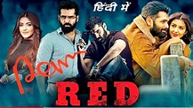 Red Full South Hindi Dubbed Movie Release Date Update - Cinema Movie