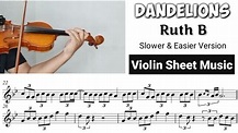 [Free Sheet] Dandelions - Ruth B [Violin Sheet Music] - YouTube
