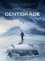Centigrade (2020) - Posters — The Movie Database (TMDb)