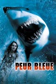 Peur bleue - Film 1999 - AlloCiné