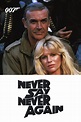 Never Say Never Again (1983) - Posters — The Movie Database (TMDB)