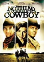 Nothing Too Good for a Cowboy: la série TV
