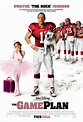 The Game Plan (2007) Poster #1 - Trailer Addict