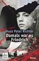 Damals war es Friedrich eBook v. Hans Peter Richter | Weltbild