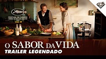 O SABOR DA VIDA | Trailer Oficial Legendado - YouTube