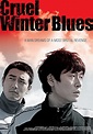 Cruel Winter Blues (2006) - IMDb