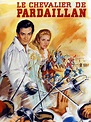 Le Chevalier de Pardaillan de Bernard Borderie - (1962) - Film de cape ...