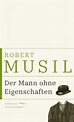 Der Mann ohne Eigenschaften von Robert Musil - Buch - 978-3-7306-0725-1 ...