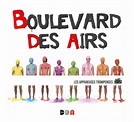 Album : Boulevard des airs - Les appareuses trompences