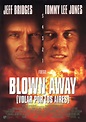 Blown Away (Volar por los aires) - Película 1994 - SensaCine.com