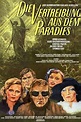 ‎Die Vertreibung aus dem Paradies (1977) directed by Niklaus Schilling ...