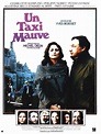 Un taxi mauve - Film (1977) - SensCritique