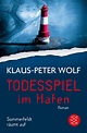 Todesspiel im Hafen – Sommerfeldt räumt auf (von Klaus-Peter Wolf ...