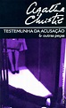 TESTEMUNHA DA ACUSAÇÃO E OUTRAS PEÇAS - Agatha Christie - L&PM Pocket ...