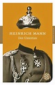 Der Untertan von Heinrich Mann - Taschenbuch - buecher.de