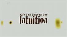 Auf den Spuren der Intuition - TheTVDB.com