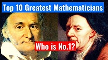 Top 10 Greatest Mathematicians to Ever Live! - YouTube
