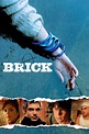 Brick (2006) - Posters — The Movie Database (TMDB)