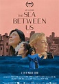 The Sea Between Us - película: Ver online en español