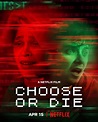 Choose Or Die | Film-Rezensionen.de