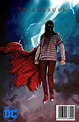 DC Comics: Brightburn Fan Made Comic Series Cover by EK2001 on DeviantArt