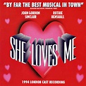She Loves Me (1994 London Cast Recording) (1994, CD) - Discogs