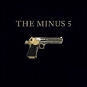 The Minus 5 Released Its Self-Titled Seventh Album 15 Years Ago Today ...