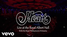 Heart, The Royal Philharmonic Orchestra - Live At The Royal Albert Hall ...