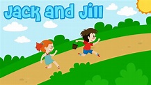 Jack and Jill Went Up The Hill Nursery Rhymes for Children | Kids Songs ...