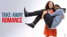 Watch Take-Away Romance (2014) Full Movie Online - Plex