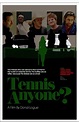 Movie covers Tennis, Anyone...? (Tennis, Anyone...?) by Donal LOGUE