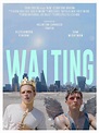 Waiting - Película 2021 - Cine.com