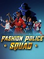 Fashion Police Squad | Download and Buy Today - Epic Games Store