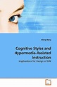 Nwf.com: Cognitive Styles and Hypermedia-Assisted: Aifang Wang: كتب