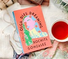 Review: Olga Dies Dreaming - And Other Tales