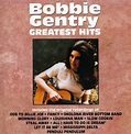 Greatest Hits: Bobbie Gentry: Amazon.fr: Musique