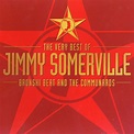 Jimmy Somerville, Bronski Beat And The Communards - The Very Best Of ...