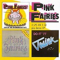 Live At Roundhouse / Previously Unreleased / Do It: PINK FAIRIES ...
