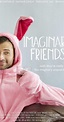 Imaginary Friends (2017) - IMDb