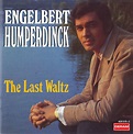 Engelbert Humperdinck - The Last Waltz (1988, CD) | Discogs