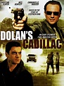Dolan's Cadillac - Movie Reviews
