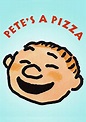 Pete's a Pizza - Stream: Jetzt Film online anschauen