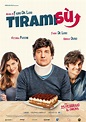 Dal 25 febbraio al cinema “Tiramisù”, un film scritto e diretto da ...