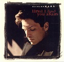 Richard Marx - Until I Find You Again (1997, CD) | Discogs