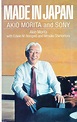 Made In Japan Akio Morita and Sony - Morita, Akio: 9780834802186 - AbeBooks
