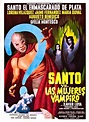 Santo vs las Mujeres Vampiro - Alchetron, the free social encyclopedia