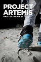 Project Artemis: Back to The Moon (TV Special 2022) - IMDb